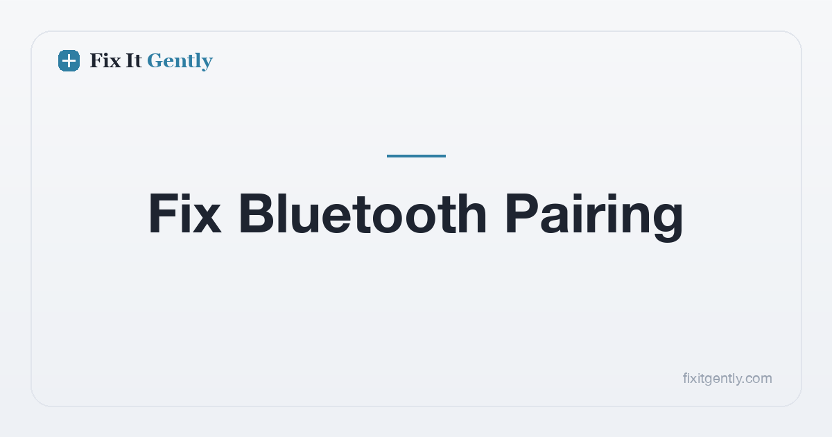 How to Fix Bluetooth Pairing Problems, Calmly