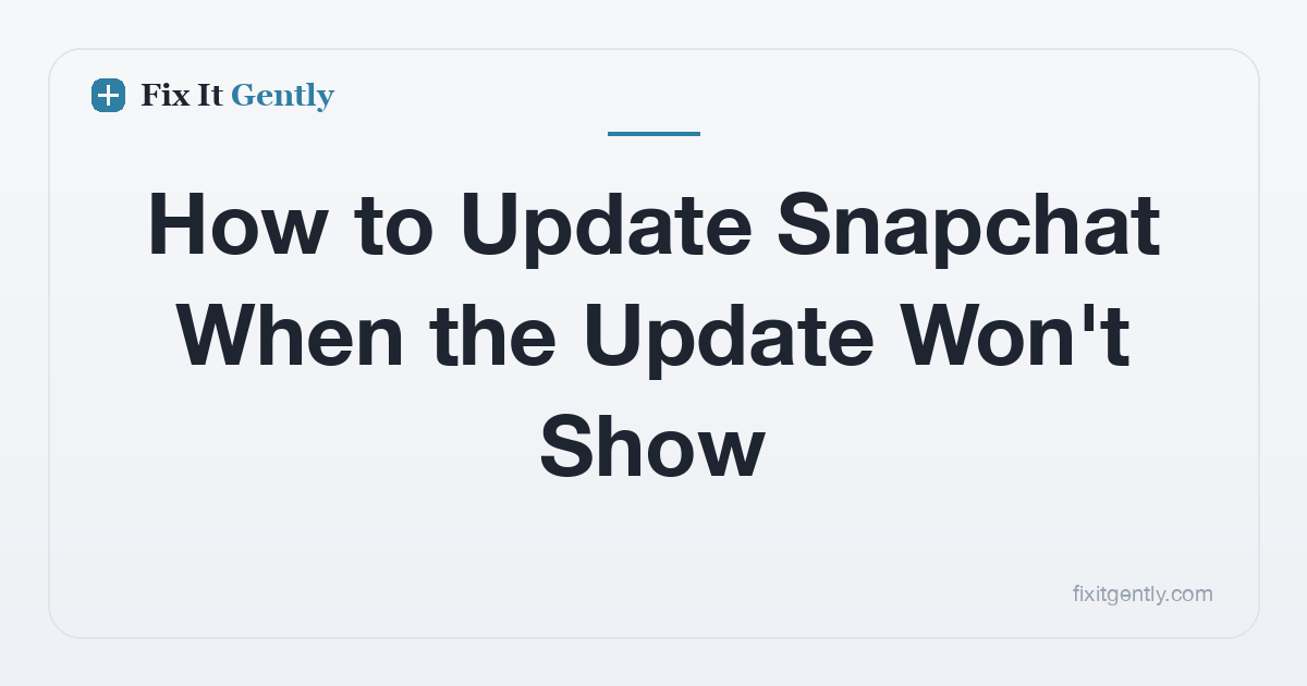 How to Update Snapchat When the Update Won't Show